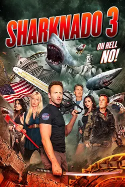 Sharknado 3: Oh Hell No!