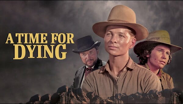 A Time For Dying on FREECABLE TV