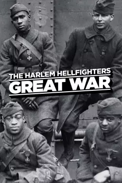The Harlem Hellfighters Great War