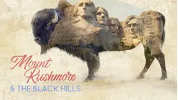 Mt. Rushmore and the Black Hills