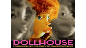 Dollhouse: The Eradication of Female Subjectivity from American Popular Culture