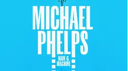 Michael Phelps: Man And Machine
