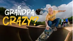 Is Grandpa Crazy