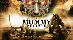 The Mummy Rebirth