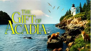 The Gift of Acadia