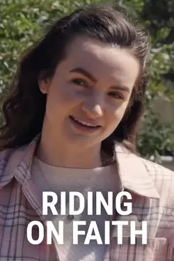 Riding on Faith