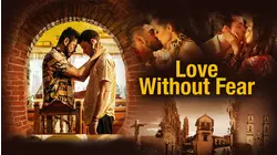 Love Without Fear