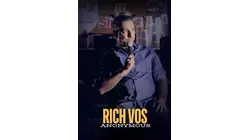 Rich Vos: Anonymous