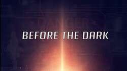Before the Dark