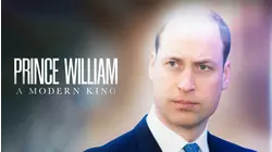 Prince William: A Modern King