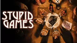 Stupid Games