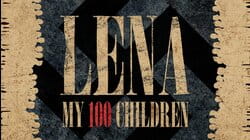 Lena: My 100 Children