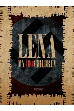 Lena: My 100 Children