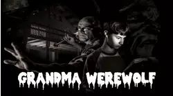 Grandma Werewolf
