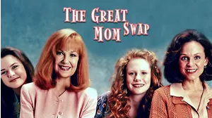 The Great Mom Swap