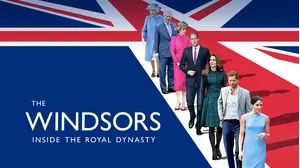 The Windsors: Inside the Royal Dynasty