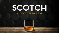 Scotch - A Golden Dream