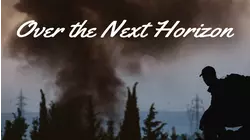 Over the Next Horizon