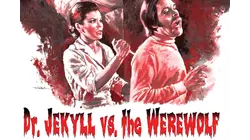 Dr. Jekyll Vs The Werewolf
