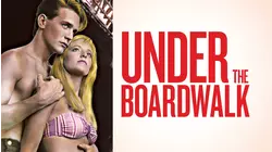 Under the Boardwalk
