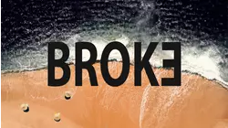 Broke: The Santa Barbara Oil Pipeline Spill of 2015