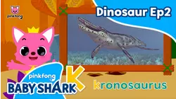 Learn ABC with Pinkfong Dinosaur Ep2