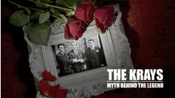 The Krays: The Myth Behind the Legend