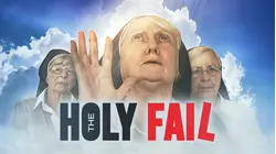 The Holy Fail
