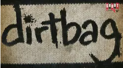 Dirtbag