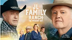 JL Family Ranch: The Wedding Gift