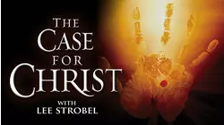 The Case for Christ
