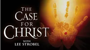 The Case for Christ