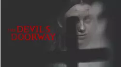 Devil's Doorway, The