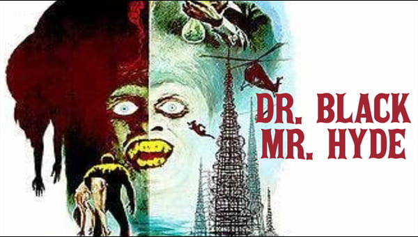 Dr. Black and Mr. Hyde on FREECABLE TV