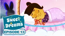 Sweet Dreams - Episode 13
