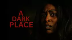 A Dark Place