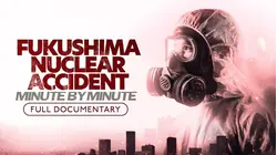 Fukushima Nuclear Accident