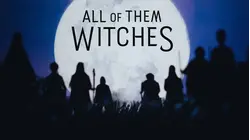 All of Them Witches