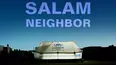 Salam Neighbor