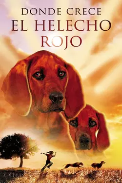 Where the Red Fern Grows