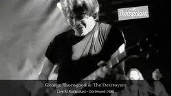 George Thorogood - Live At Rockpalast: Dortmund 1980