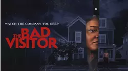 The Bad Visitor