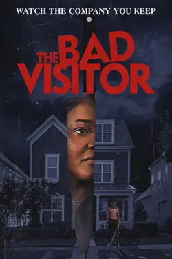 The Bad Visitor