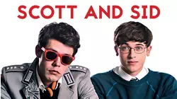 Scott and Sid