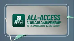 Korn Ferry Presents: All-Access | Club Car Championship
