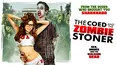 Coed and the Zombie Stoner, The
