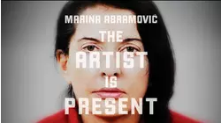 Marina Abramovic: The Artist is Present