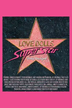 Lovedolls Superstar 4k Remastered