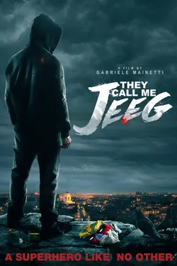 They Call Me Jeeg