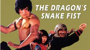 Dragon's Snake Fist